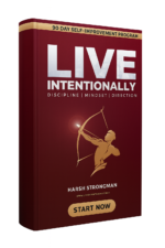 Live Intentionally: 90 Day Self-Improvement Program (UPDATED: Second Edition)