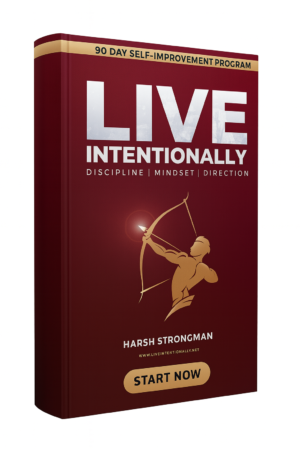 Live Intentionally: 90 Day Self-Improvement Program (UPDATED: Second Edition)